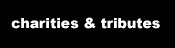 charities & tributes